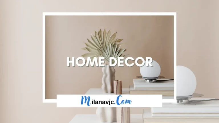 home & decor- www.Milanavjc.com